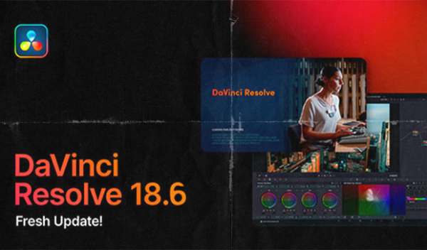 DaVinci Resolve Studio 18.6.4 Mac & Win