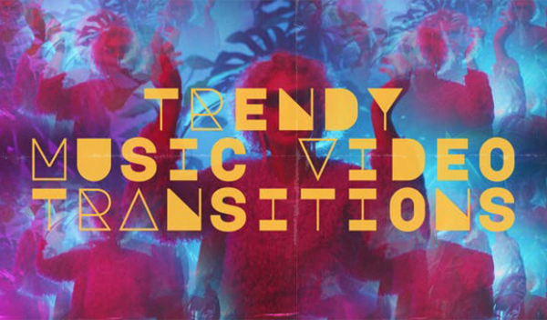 Videohive - Trendy Music Video Transitions