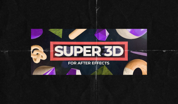 Aescripts - Super 3D v1.2.2 for After Effects