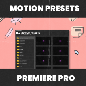 Aescripts - Motion Presets for Premiere Pro