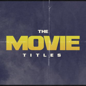 The Movie Titles for After Effects