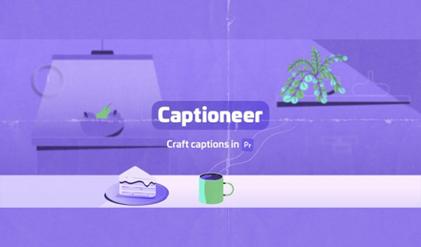 Aescripts - Captioneer for Premiere Pro