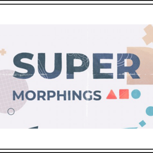 Aescripts - Super Morphings for After Effects