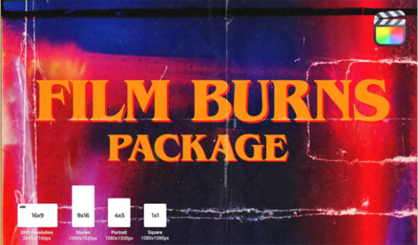 Film Burns Package for FCPX & DVR