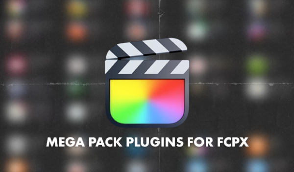 Mega Pack Plugins for Final Cut Pro