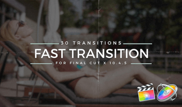 Fast Transitions for Final Cut