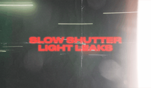 Slow Shutter Light Leaks