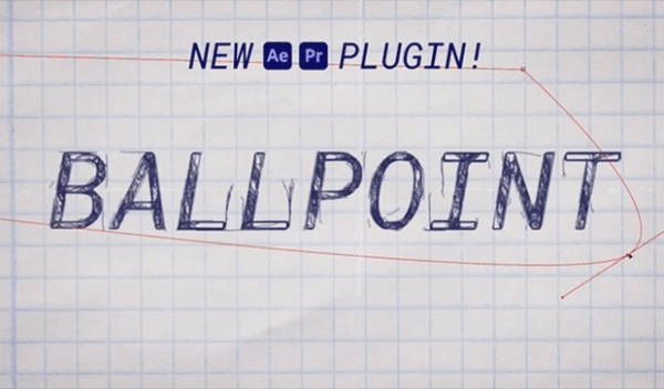 Aescripts - Ballpoint v1.2.0 for After Effects