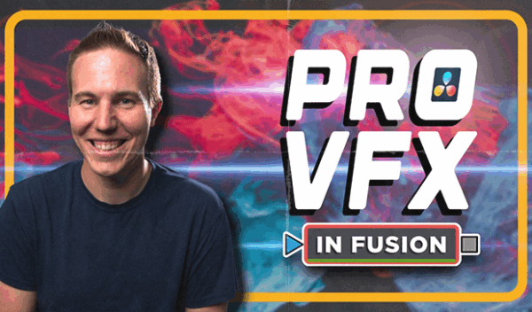 Pro VFX in Fusion