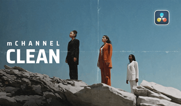 MotionVFX - mChannel Clean for DaVinci Resolve