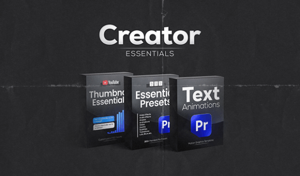 Creator Essentials (Bundle)