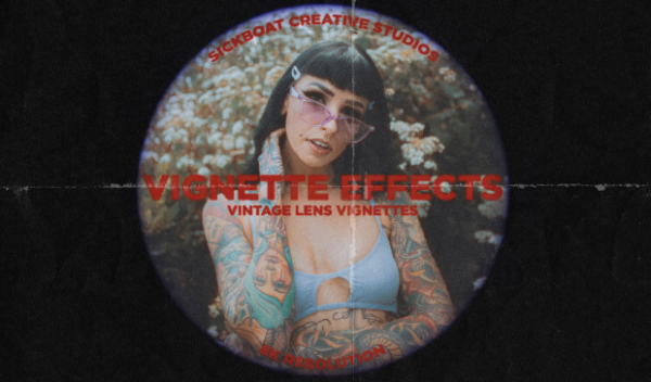 Vintage Lens Vignettes & Fish Eye Effects